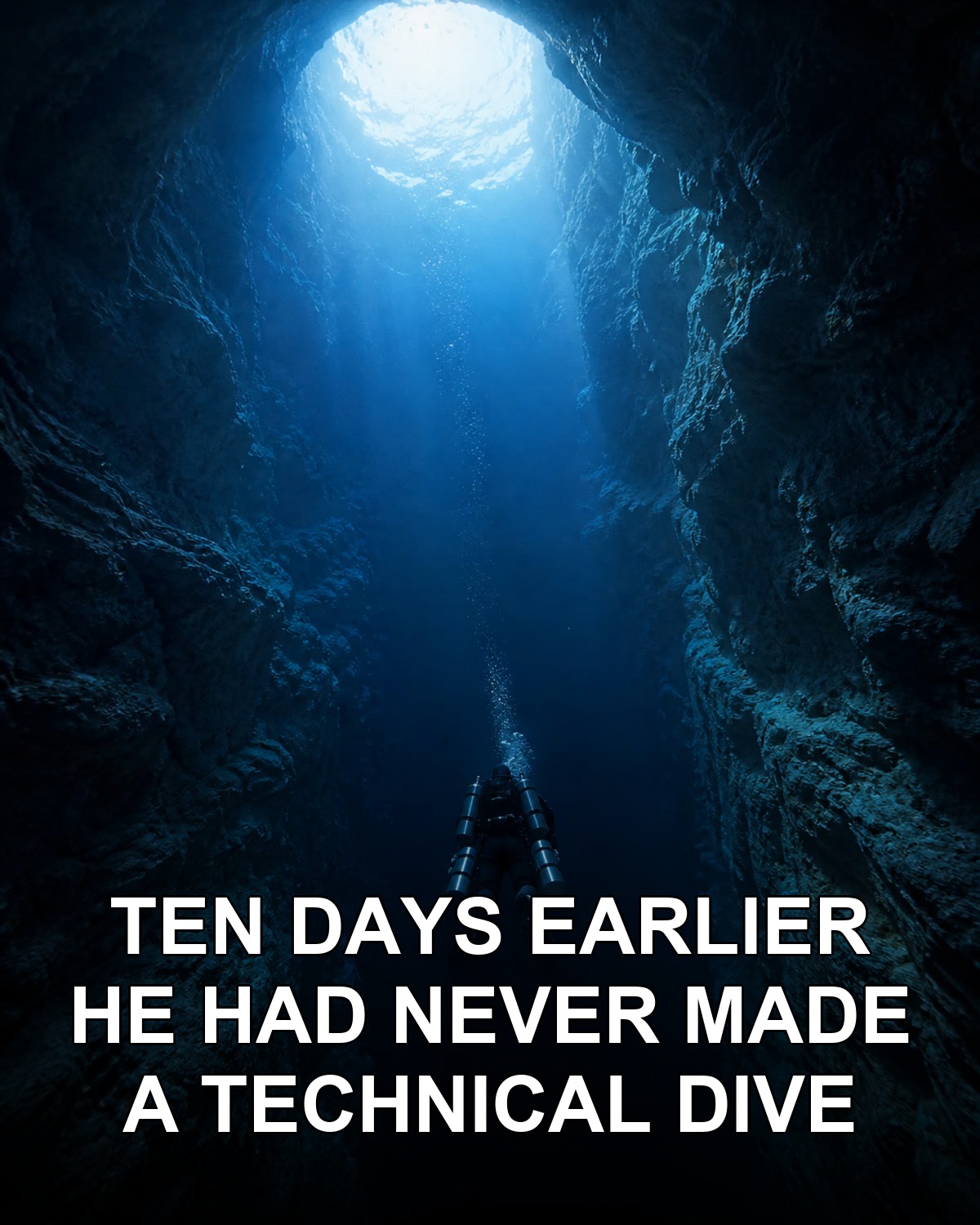 His tenth day of technical diving, and 150 metres